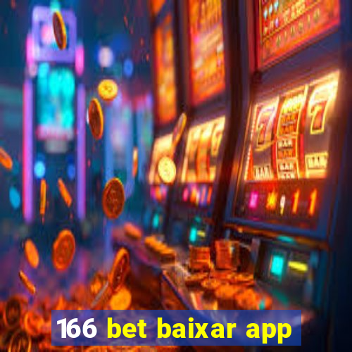 166 bet baixar app